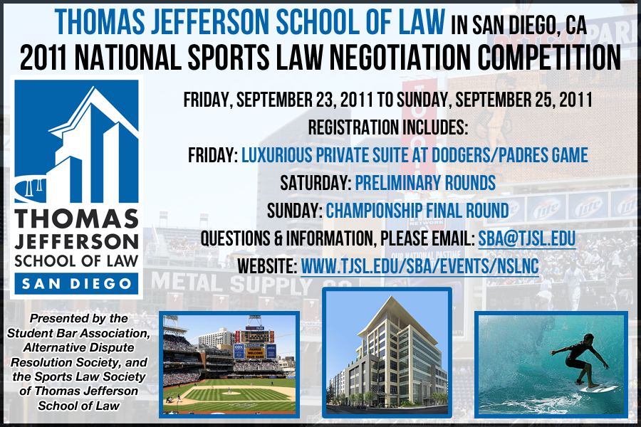 "National Sports Law Negotiation Competition & Symposium (NSLNC) 2011," by Jeremy M Evans, NSLNC Director