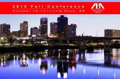 2015 ABA YLD Fall Conference in Littlerock, Arkansas