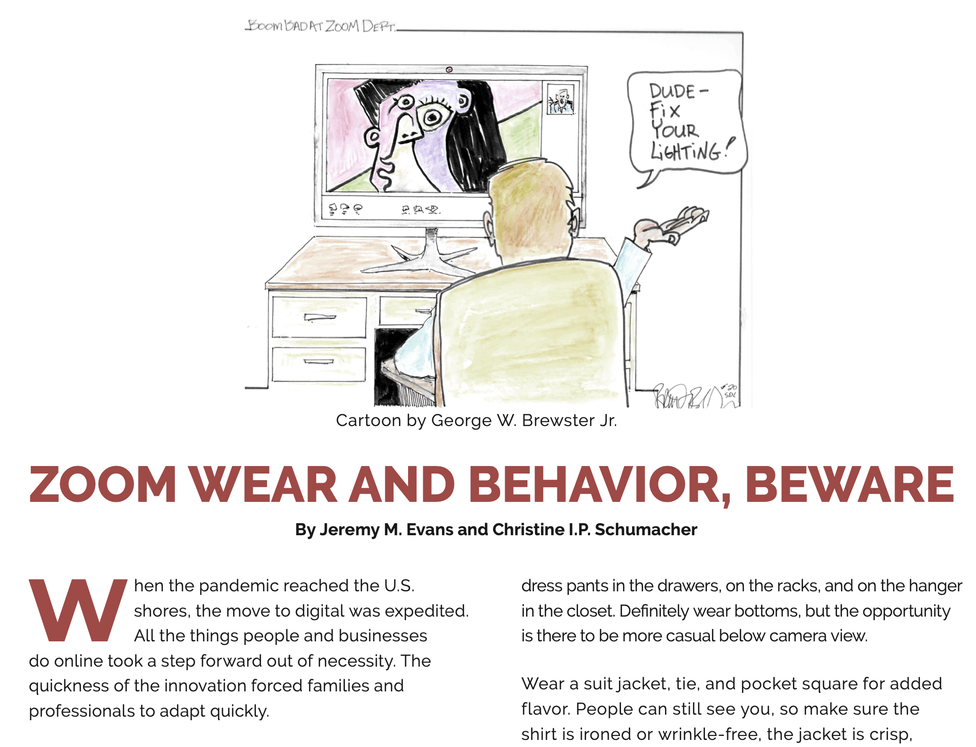 Zoom Wear and Behavior, Beware