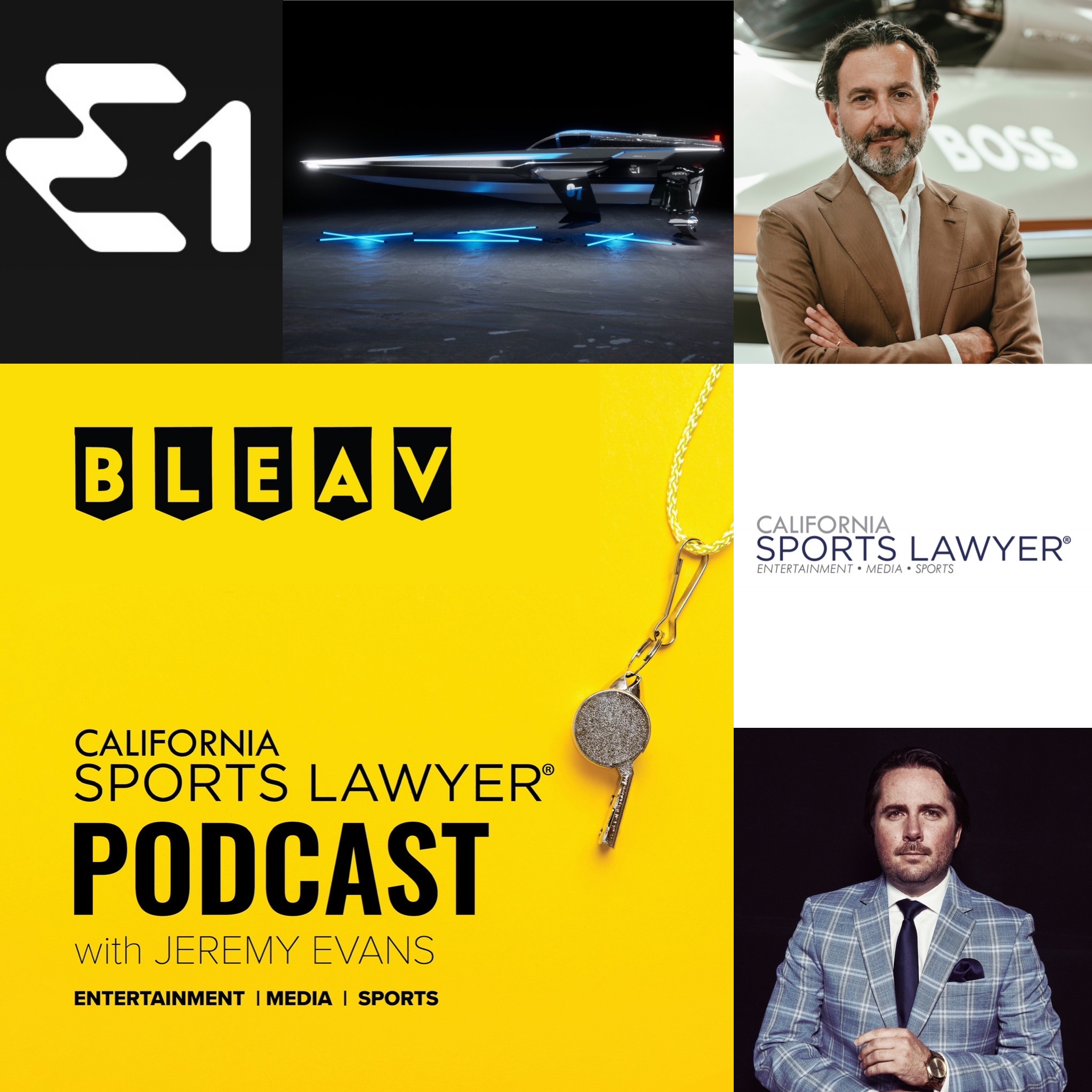 The California Sports Lawyer® Podcast with Jeremy Evans: 30+ Minutes of Fame w/ Rodi Basso, CEO and Co-Founder of E-1 (electric boat racing series)