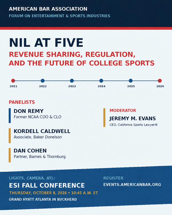 Jeremy M. Evans to Moderate “NIL at Five” at the ABA ESI Fall Conference