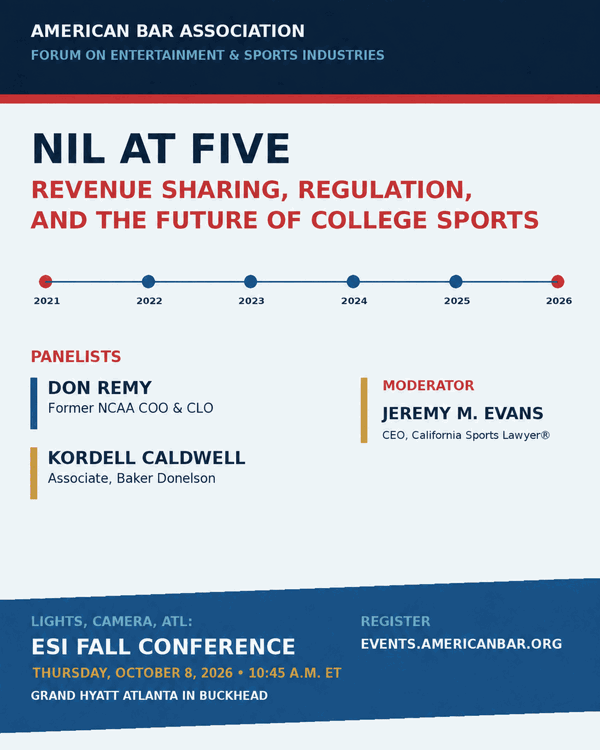 Jeremy M. Evans to Moderate “NIL at Five” at the ABA ESI Fall Conference